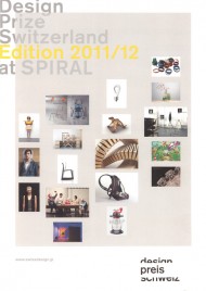 Design Prize Switzerland Edition2011/12 at SPIRAL